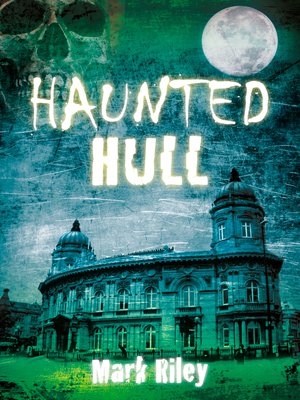 cover image of Haunted Hull